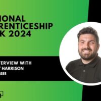 National Apprenticeship Week 2024, an interview wth Stuart Harrison, site manager at Woodward Group